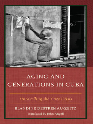 cover image of Aging and Generations in Cuba